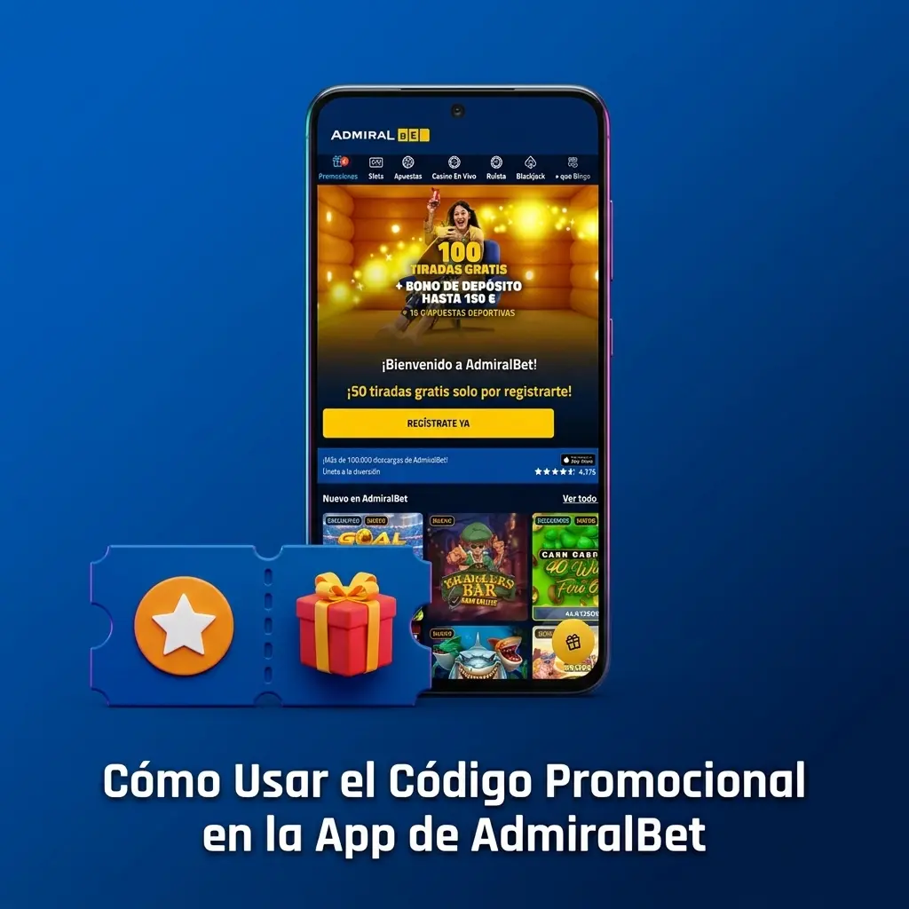 Introducir código promocional en la app de AdmiralBet en Android o iOS para activar bono bienvenida